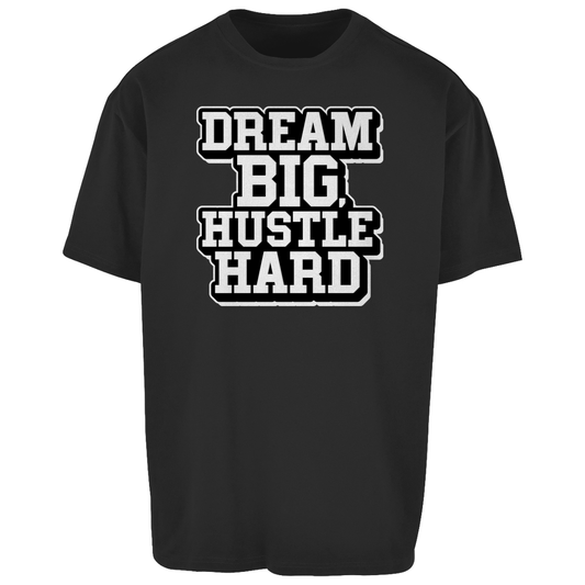 "Dream Big" Oversize T-Shirt